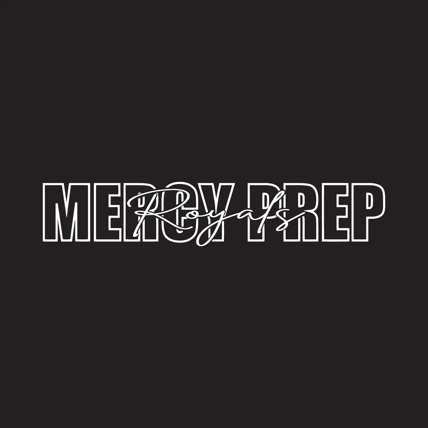 Mercy Prep - Scripty Royals
